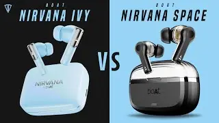 boAt Nirvana Ivy VS boAt Nirvana Space