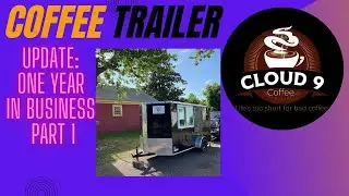 Mobile Coffee Shop 1 Year in Business Pt 1 | Parking / Tips / Answering FAQ’s