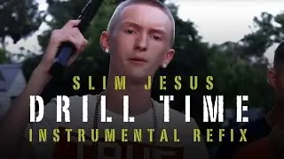 SLIM JESUS - DRILL TIME Beat Instrumental [FREE DL] FrankBlock Refix By Norbz