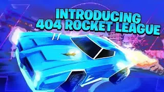 Introducing 404 Rocket League