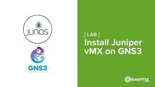 How to Install and Setup Juniper vMX 18.2R1 on GNS3 (Qemu/KVM)