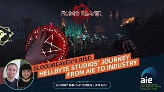 Blood Reaver’s Rise: Hell Byte Studios’ Journey from AIE to Industry