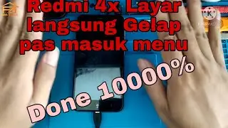 Redmi 4x layar gelap,mesin nyala