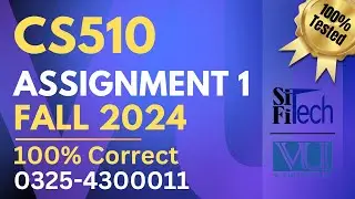 CS510 assignment 1 solution 2024 | CS510 assignment 1 solution fall 2024
