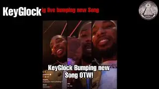 KeyGlock - playing that banger everyone waiting on him to drop .Presidential rollie!