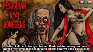 Pesugihan with Sexual Intercourse Rituals - PESUGIHAN NYAI RONGGENG - Illustrated Story