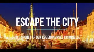 Escape the City – Byvandring i København
