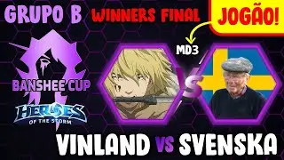 [Banshee Cup] Vinland x SVP - Grupo B [PT-BR] Winners FINAL | HOTS 2024