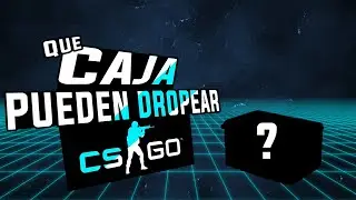 ABRIL 2020 CS:GO💣¿Que CAJAS nos pueden TOCAR? 🎁¿Prime & NO Prime DIFERENTES DROPS?💹 TODO SOBRE CAJAS