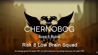 Arknights - CC#6 Day 1&2 - Risk 8 - Low Brain Squad
