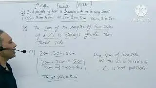 7th Ex 6.4 Q 1.. Is it possible to have a triangle with the following sides