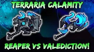 The Reaper vs Valediction! Calamity Rogue Class Setups / Loadouts - Terraria Calamity Mod