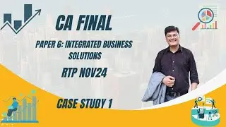 CA Final IBS | RTP Nov24 | CS1