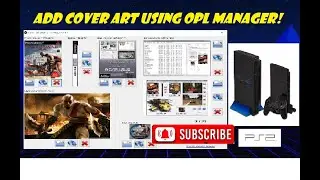 How to add cover art to OPL using OPL Manager on the Playstation 2!
