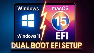 Dual Boot macOS Sequoia & Windows 11 | Full EFI Setup + Easy Installation (2026)