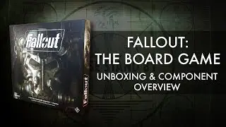 Fallout: The Board Game - Unboxing and Component Overview