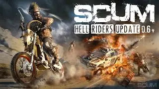 SCUM v 0.6 - Краткий обзор обновления 0.6.2.37976 от 20.08.2021