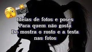 Inspiração de fotos: poses para tímidas arrasarem 🫣📸 #poses #poseidea #fotos