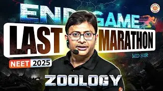 Complete Zoology One Shot Endgame NEET 2025 | All Concepts & PYQs | By Manish Dubey Sir