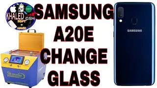 Change glass Samsung A20e