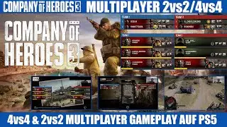 Company of Heroes 3 Multiplayer Let's Play mit 4vs4 und 2vs2 auf der PS5 | COH3 MP PLAYSTATION5
