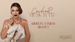 Cevher - Kimseye Etmem Şikayet