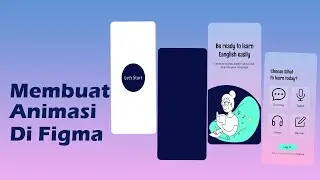 Cara Membuat Animasi di Figma