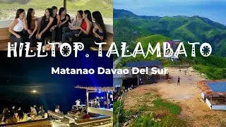 Hilltop Talambato Matanao Davao del sur