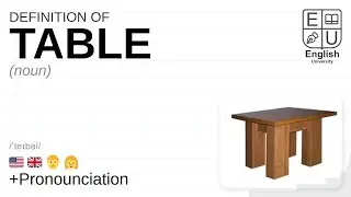 TABLE meaning, definition & pronunciation | What is TABLE? | How to say TABLE