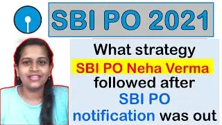 How to crack sbi po 2021 in first attempt | SBI PO 2021 preparation strategy