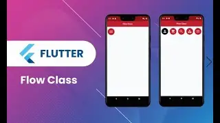 Flutter Widget | 68 | Use Flow Class Easily in your Flutter App | Speed Code