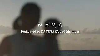 Def Tech - MAMA -beat by DJ YUTAKA-【Official Music Video】