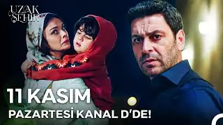 Uzak Şehir 1. Bölüm 2. Tanıtım 