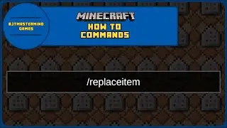 How To Commands [Ep.20] | Replaceitem Command