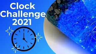 2021 Clock Challenge - Amazing deep pour resin- LED Resin Clock