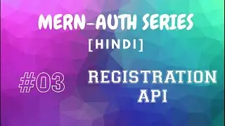 [HINDI] #03 MERN Authentication