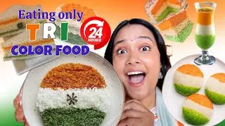 TRI color🇮🇳 Food Challenge 24 Hrs ⏰😱 | Independence Day special 🇮🇳 | 24hrs Food Challenge