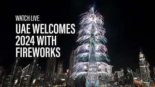 WATCH LIVE: Fireworks light up Dubai’s Burj Khalifa as the UAE welcomes 2024
