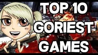 Top 10 Goriest Games