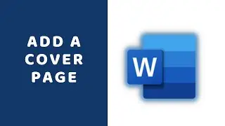 Add a Cover Page in Microsoft Word