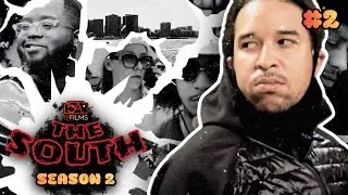 The South S2 Ep#2
