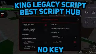 King Legacy Script Auto Farm Level, Auto Thrid | Fluxus, Delta, Arceus X