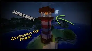 ✔ Minecraft : comment construire un phare !