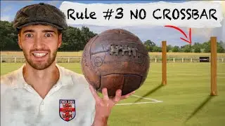 I Played Football using OLD-FASHIONED Rules