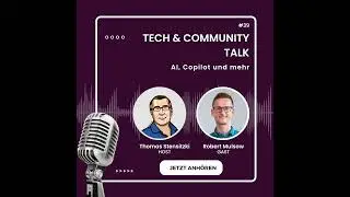AI, Copilot und mehr - Mit Robert Mulsow