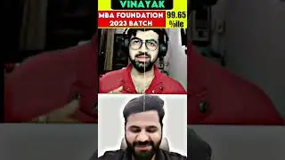 99.65%ile Vinayak Free MBA Foundation 2023 batch 😍💯 