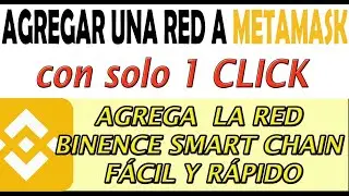 💥Como Agregar 💰RED BSC a Metamask💰 con solo un click.💥🔶  FORMA FACiL DE AGREGAR UNA RED A METAMASK🔶🔶