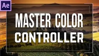 CREATE a Master Color Controller │ After Effects EXPRESSIONS Tutorial!