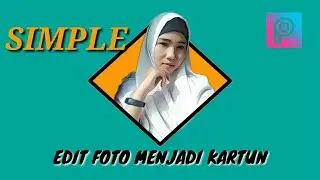 Cara Edit Foto Menjadi Kartun Dengan PicsArt || PicsArt Tutorial