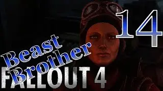 Beast Brother [Blind Betrayal] - #14 - Fallout 4 (Modded Survival) 60fps